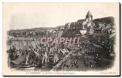 Le Treport - Le Port et l&#39Eglise Saint Jacques - Ansichtskarte AK