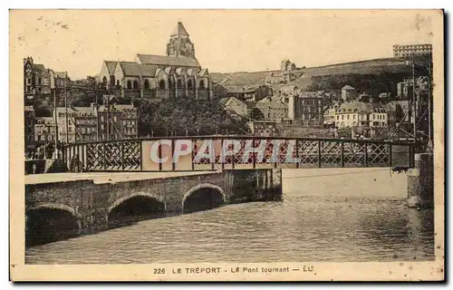 Le Treport - Le Pont Tournant - Ansichtskarte AK