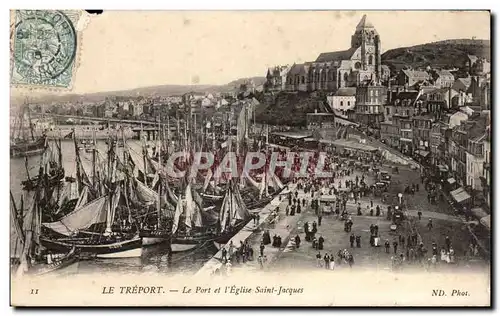 Le Treport - Le Port et l&#39Eglise Saint Jacques - Ansichtskarte AK