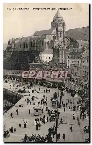 Le Treport - Perspective du Quai Francois I - Cartes postales