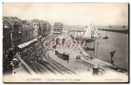 Le Treport - Le Quai Francois I - Cartes postales