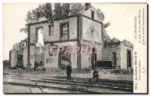 Cartes postales Militaria en Champagne La gare de Sillery apres le terrible bombardement