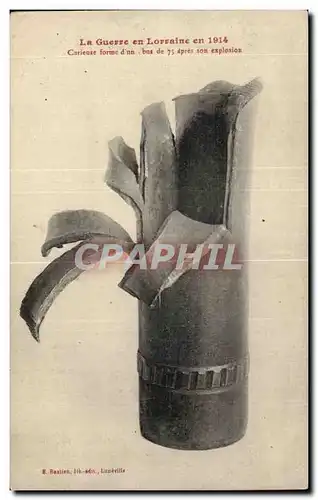 Ansichtskarte AK Militaria La guerre en Lorraine en 1914 Curieuese forme d&#39obus de 75 apres son explosion