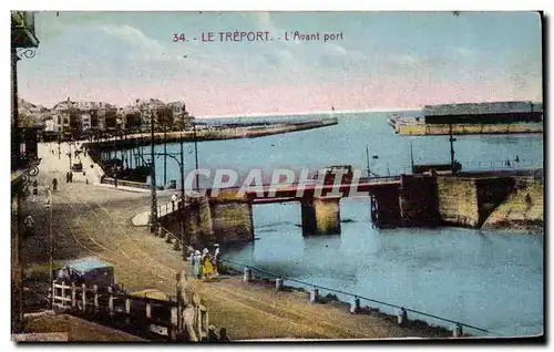 Cartes postales Le Treport L&#39avant port