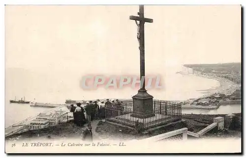 Ansichtskarte AK Le Treport Le calvaire sur la falaise