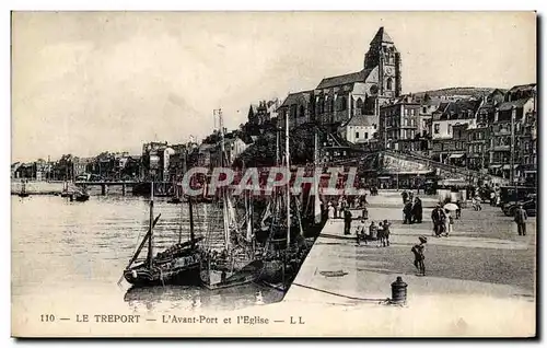 Cartes postales Le Treport L&#39avant port et l&#39eglise