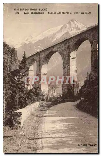 Ansichtskarte AK Massif du Mont Blanc Les Houches Viaduc Ste Marie et dent du Midi