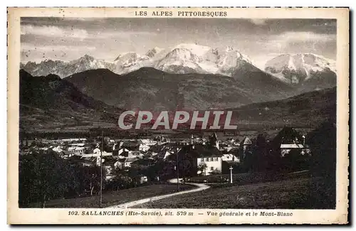 Cartes postales Sallanches Vue generale et le Mont Blanc