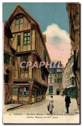 Ansichtskarte AK Rouen Rue Saint Romain Passage de la cour des comptes (vieilles maisons du 15eme)