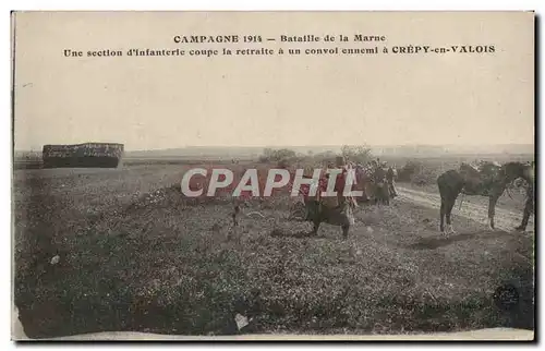 Cartes postales Militaria Campagne 1914 Bataille de la Marne Une section d&#39infanterie coupe la retraite a un