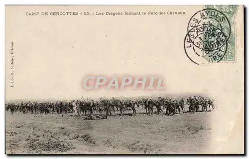 Cartes postales Camp de Cercottes Les Dragons formant le parc des chevaux Militaria