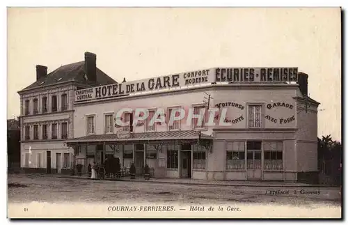 Cartes postales Gournay Ferrieres Hotel de la gare