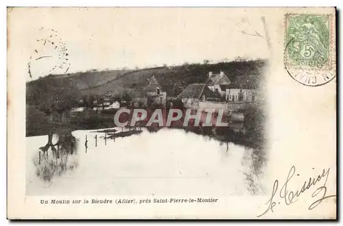 Cartes postales Un moulin sur la Bieudre pres SAint Pierre le Moutier