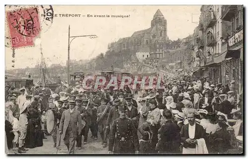 Le Treport - en avant la musique - Cartes postales