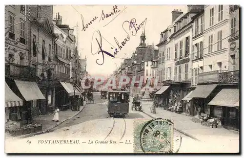 Fontainebleau - La Grande Rue - Cartes postales