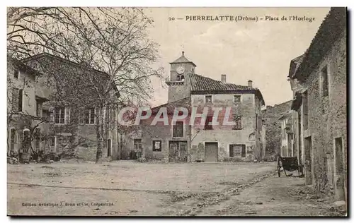 Pierrelatte - Place de l&#39Horloge - Cartes postales