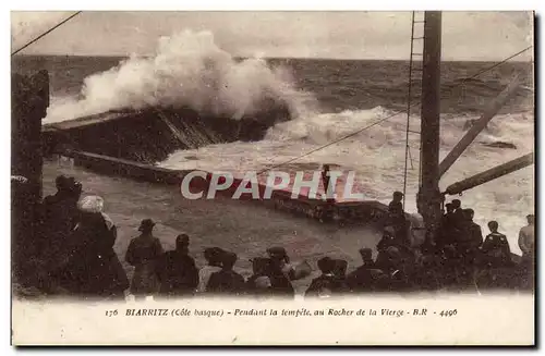 Biarritz - Pendent la Tempete - Cartes postales