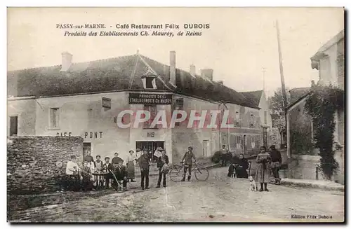 Passy sur Marne - Cafe Restaurant Felix Dubois- Produits des Etablisse�ments Ch Mauroy de Reims - CP