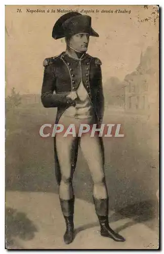 Rueil Malmaison - Napoleon - d'apres le dessin d'Isabey - Cartes postales