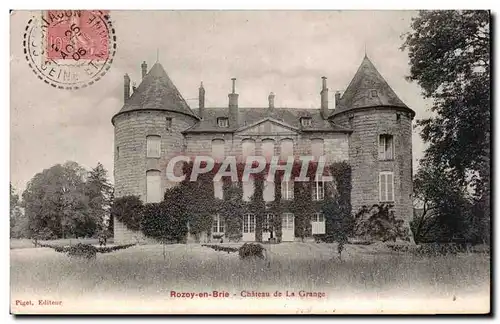 Rozay-en-Brie - Chateau de la Grange - Cartes postales