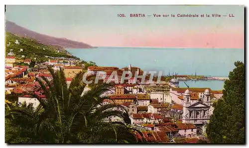 Ansichtskarte AK Corse Corsica Bastia Vue sur la cathedrale et la ville