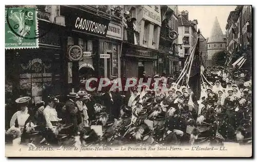 Cartes postales Beauvais Fetes de Jeanne Hachette La procession Rue Saint Pierre L&#39etendard