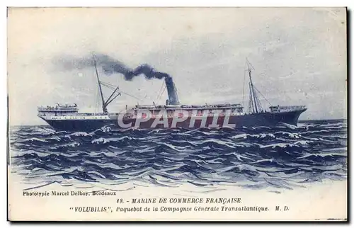 Cartes postales Marine de commerce francaise Volubilis Compagnie Generale Transatlantique