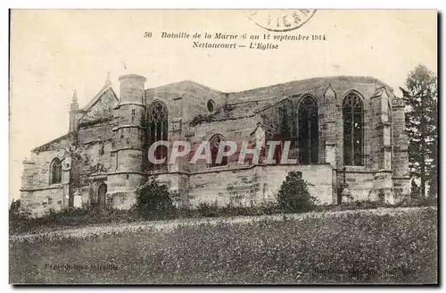 Ansichtskarte AK Bataille de la Marne septembre 1914 Nettancourt L&#39eglise