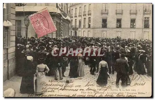 Ansichtskarte AK Nantes la fete Dieu a Nantes le 14 juin 1903 Place de la Prefecture Le public criant Conspuez He