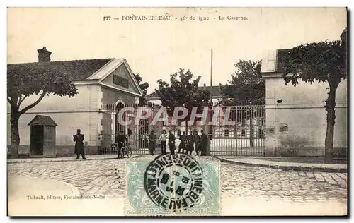 Cartes postales Fontainebleau 46eme de ligne La caserne Militaria