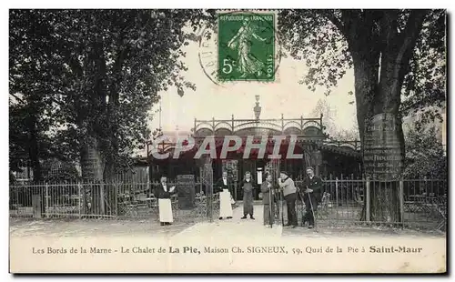 Cartes postales Les bords de la Maur Le chalet de la Pie Maison Signeux Saint Maur