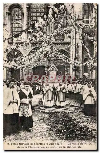 Cartes postales Chartres Fetes mariales 6 juin 1927 Le voile de ND dans la Monstrance au sortir de la cathedrale