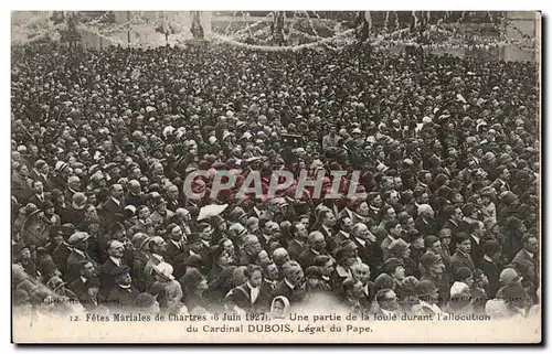 Cartes postales Chartres Fetes mariales 6 juin 1927 Une partie de la foule durant l&#39allocution du cardinal Du