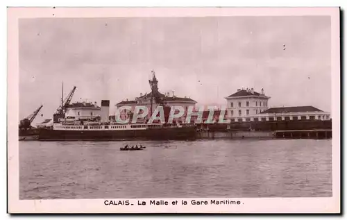 Cartes postales Calais La malle et la gare maritime