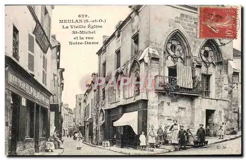 Cartes postales Meulan La vieille eglise St Michel et la rue Notre Dame