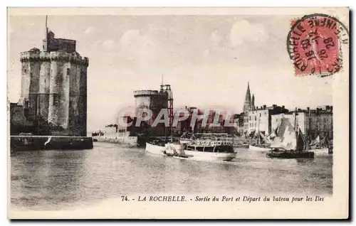 Cartes postales La Rochelle Sortie du port et depart du bateau pour les iles