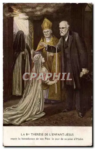 Cartes postales La Bienheureuse Therese de l'enfant Jesus recoit la benediction de son pere le jour de sa pri
