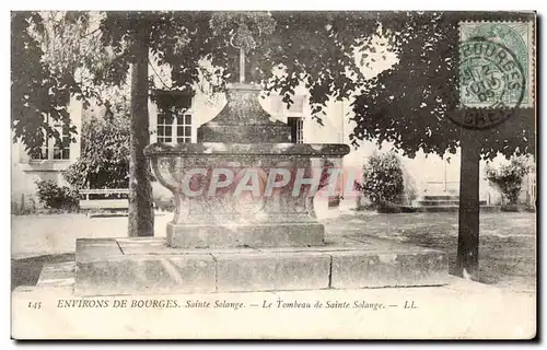 Cartes postales Environs de Bourges Sainte Solange Le tombeau