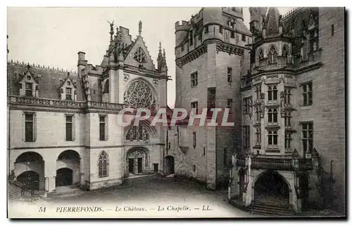 Ansichtskarte AK Pierrefonds Le chateau La chapelle