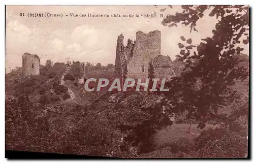 Ansichtskarte AK Crozant Vue des ruines du chateau de la Sedelle