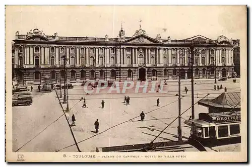 Ansichtskarte AK Toulouse Facade du Capitole Hotel de ville