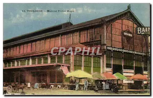 Cartes postales Toulouse Marche Victor Hugo