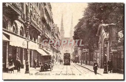 Ansichtskarte AK Bordeaux Rue Vital Carles