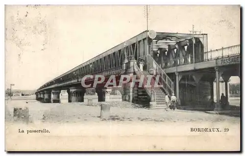 Ansichtskarte AK Bordeaux La passerelle