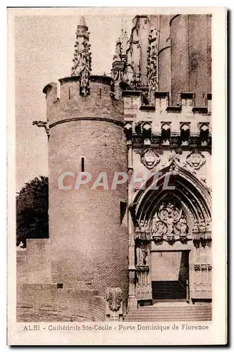 Cartes postales Albi Cathedrale Ste Cecile Porte Dominique de Florence