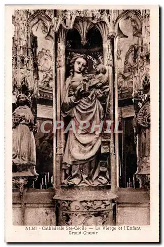 Cartes postales Albi Cathedrale Ste Cecile La vierge et l enfant Grand choeur