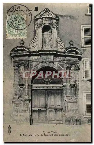 Cartes postales Toul L ancienne porte du couvent des cordeliers