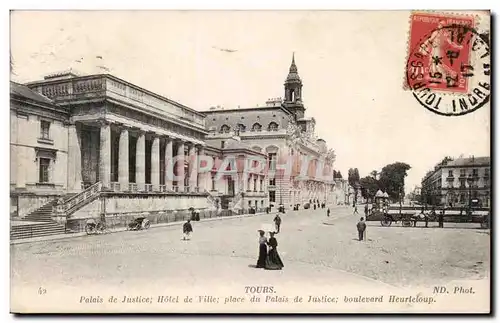 Ansichtskarte AK Tours Palais de justice Hotel de ville place du palais de justice boulevard Heurteloup