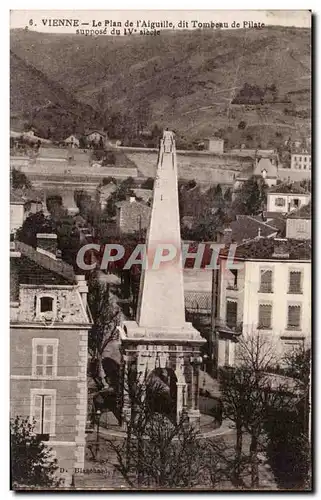 Ansichtskarte AK Vienne Le plan de l aiguille dit Tombeau de Pilate suppose du 4eme