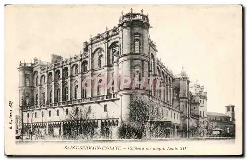 Cartes postales St Germain en Laye Le chateau ou naquit Louis XIV